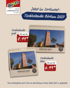 Social Media Beitrag Jetzt im Sortiment - Tischkalender Börkum 2027 in zwei verschiedenen Größen